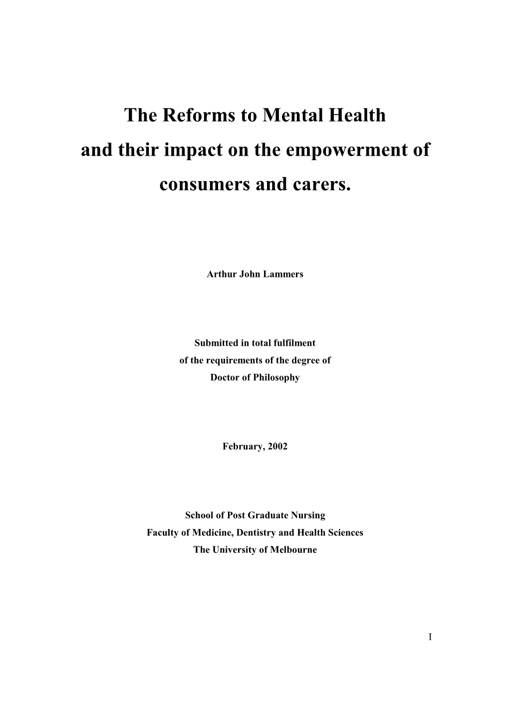 The Reforms to Mental Health and Their Impact on the Empowerment Of
