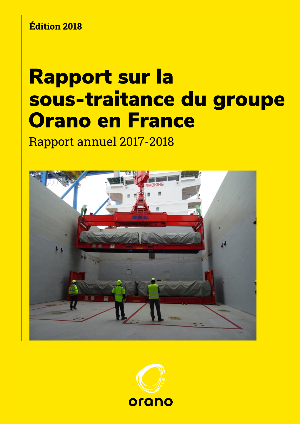 Sous-Traitance Du Groupe Orano En France Rapport Sur La