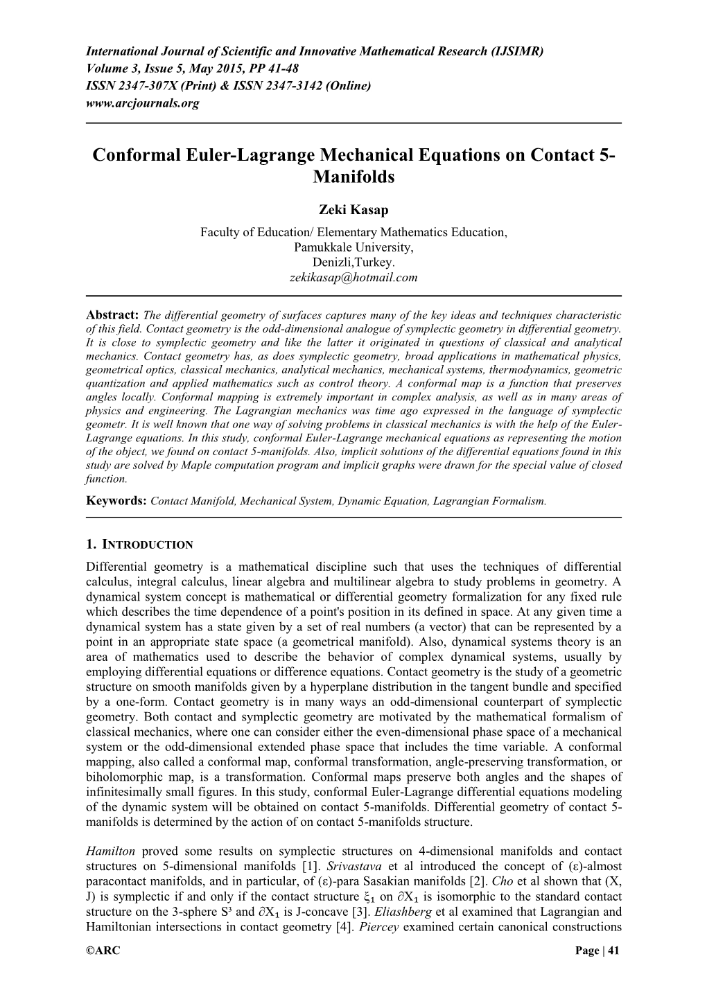 Conformal Euler-Lagrange Mechanical Equations on Contact 5- Manifolds