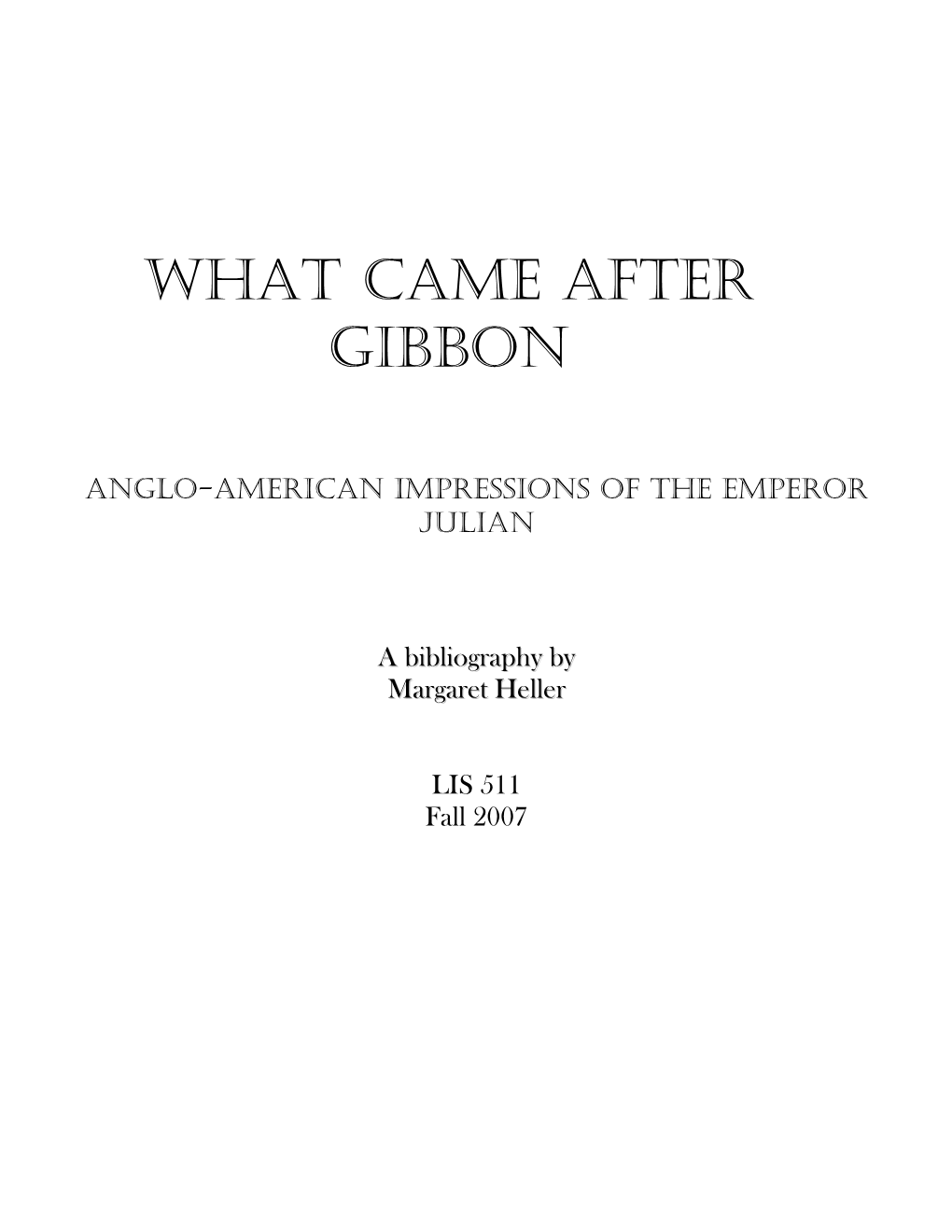 What Came After Gibbon 2