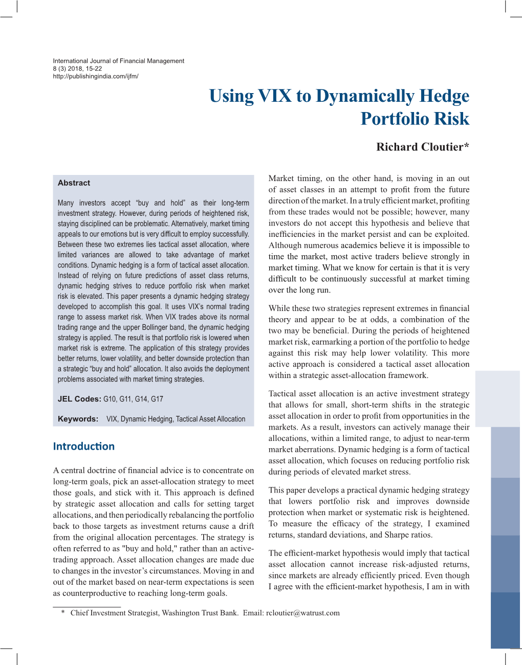 Using VIX to Dynamically Hedge Portfolio Risk Richard Cloutier*