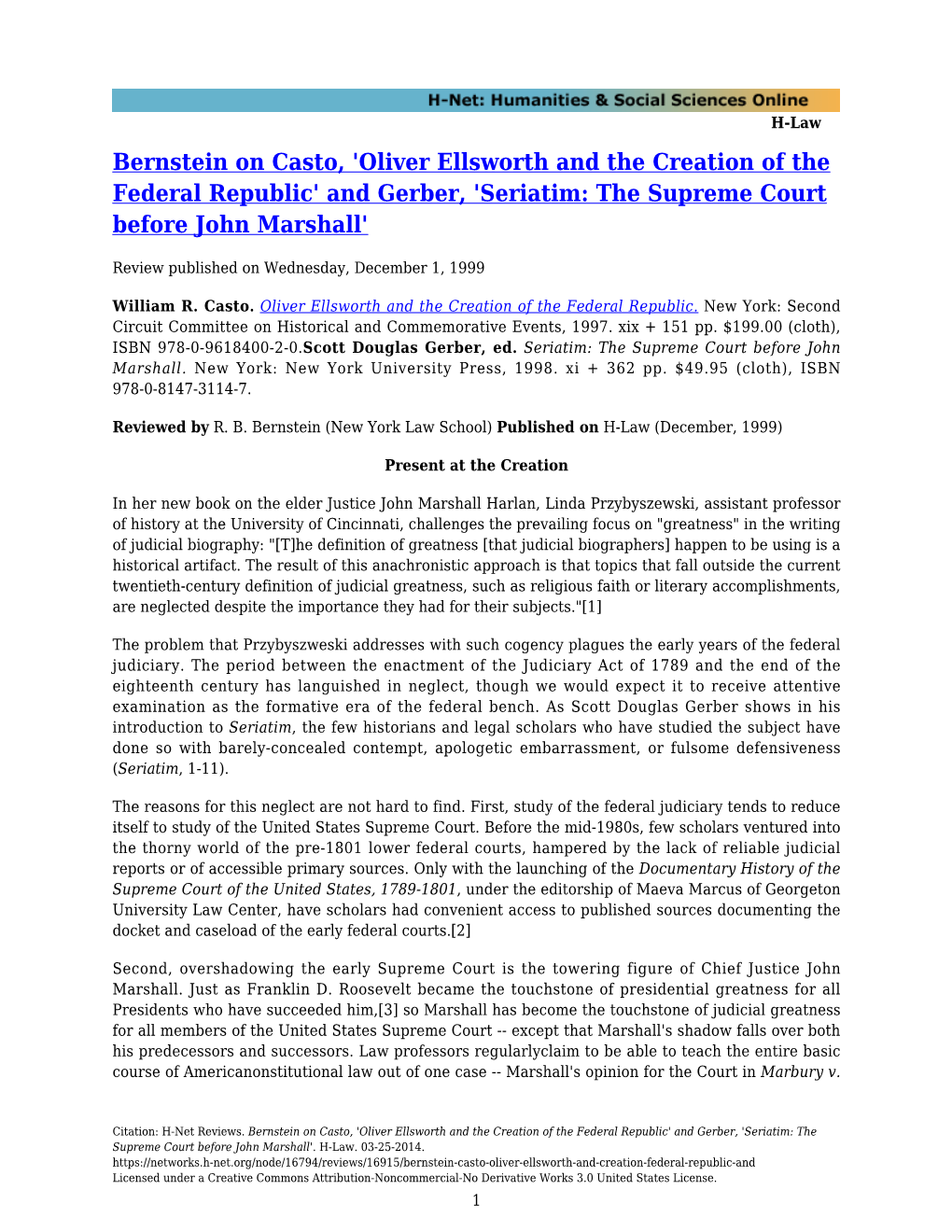 Oliver Ellsworth and the Creation of the Federal Republic' and Gerber, 'Seriatim: the Supreme Court Before John Marshall'