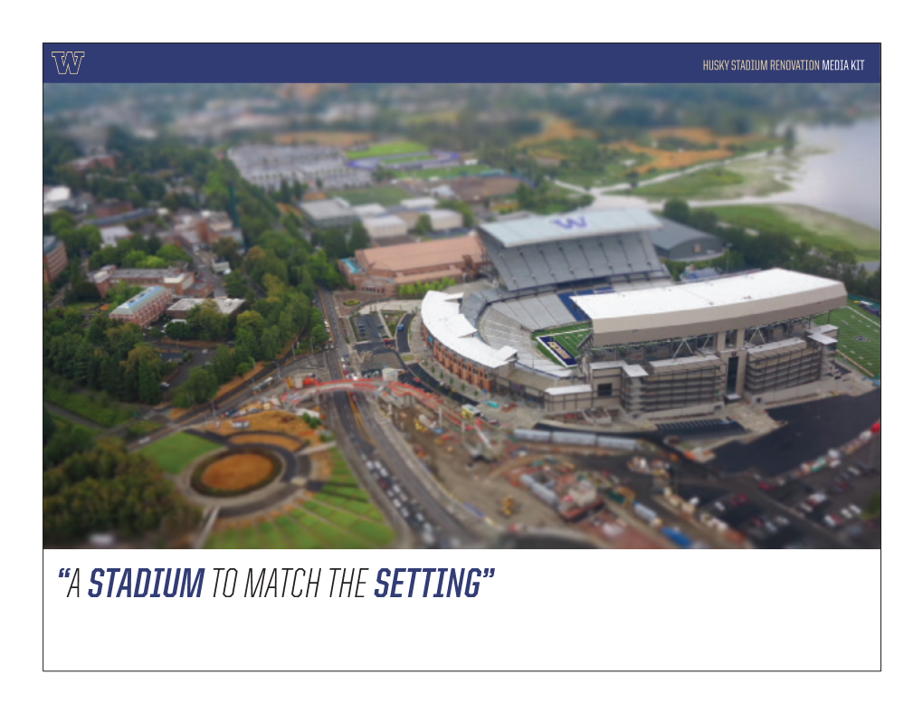 “A Stadiumto Match Thesetting”