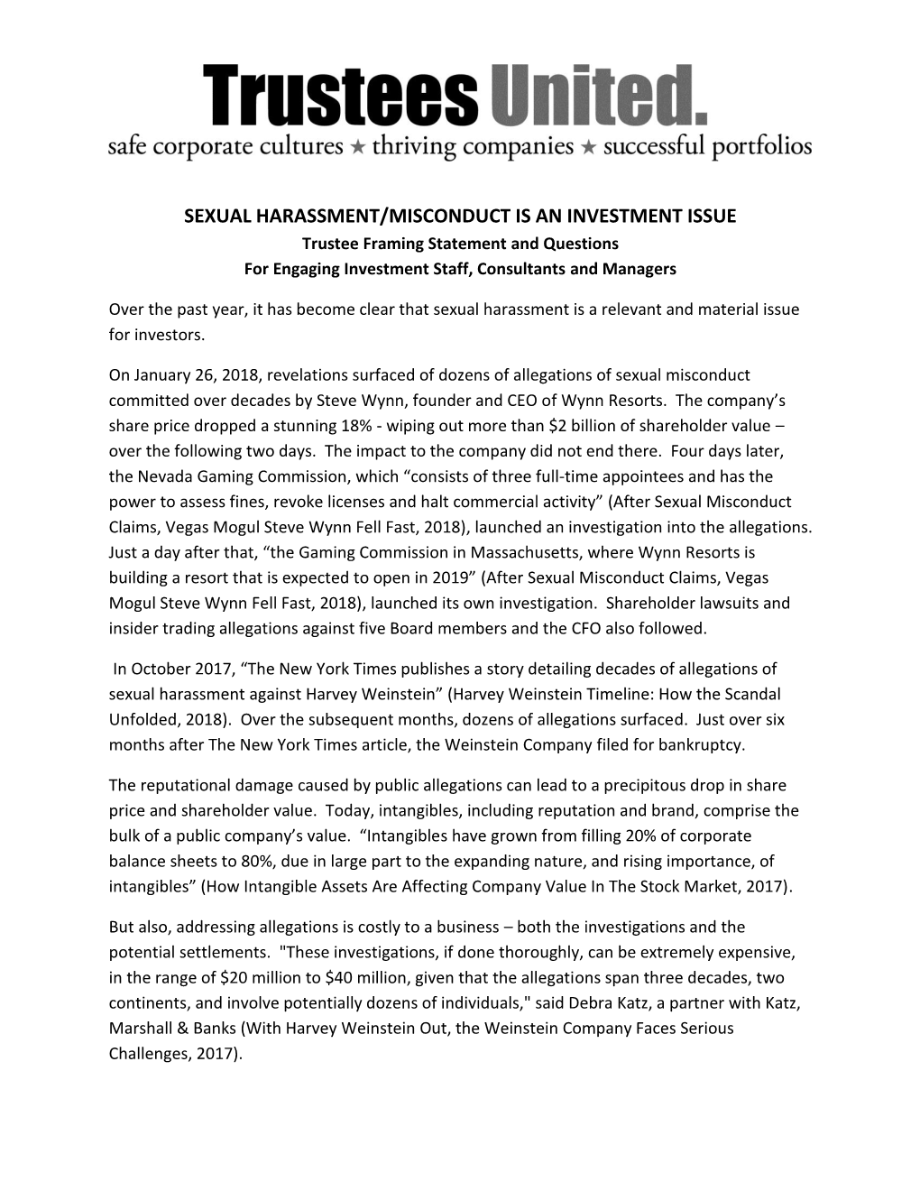 SEXUAL HARASSMENT/MISCONDUCT IS an INVESTMENT ISSUE Trustee Framing Statement and Questions for Engaging Investment Staff, Consultants and Managers