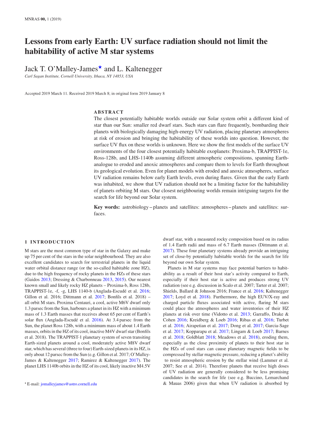 Lessons from Early Earth: UV Surface Radiation Should Not Limit the Habitability of Active M Star Systems