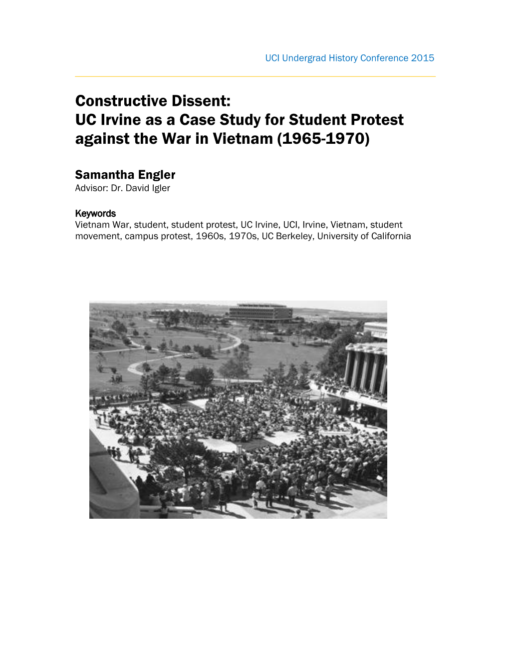 UC Irvine As a Case Study for Student Protest Against the War in Vietnam (1965-1970)