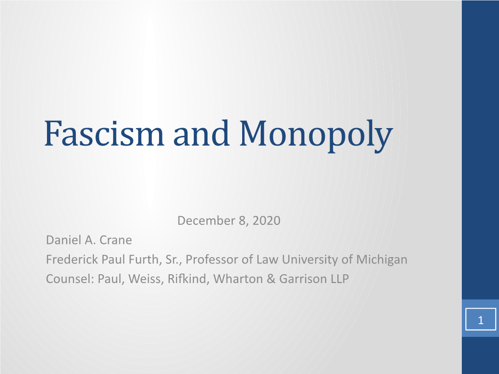 Fascism and Monopoly