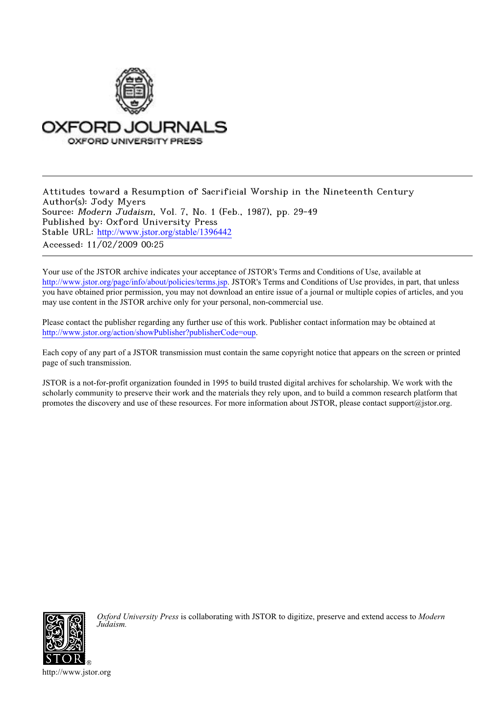 Attitudes Toward a Resumption of Sacrificial Worship in the Nineteenth Century Author(S): Jody Myers Source: Modern Judaism, Vol