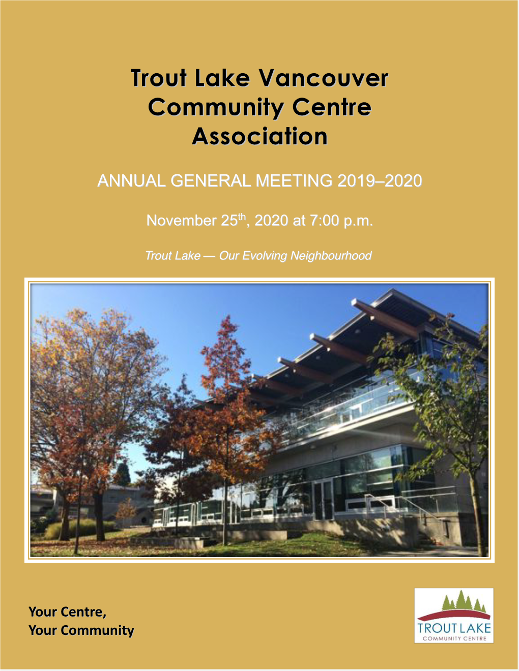 Trout Lake Vancouver Community Centre Association 2020 Annual Report