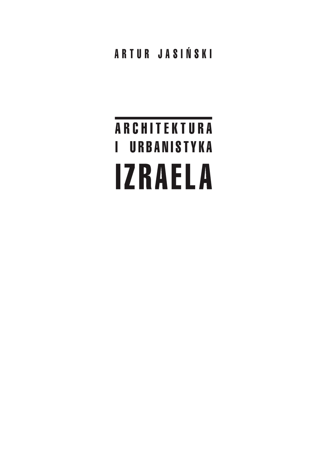 Architektura I Urbanistyka Izraela