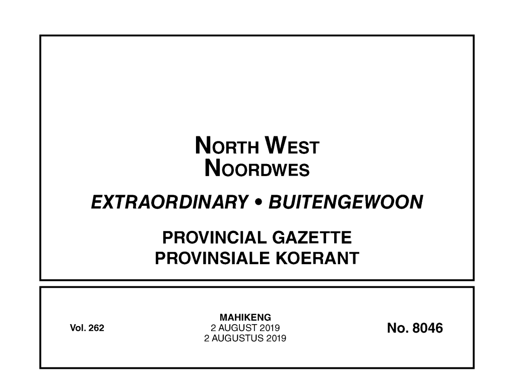 Northwest Noordwes Extraordinary • Buitengewoon Provincial Gazette