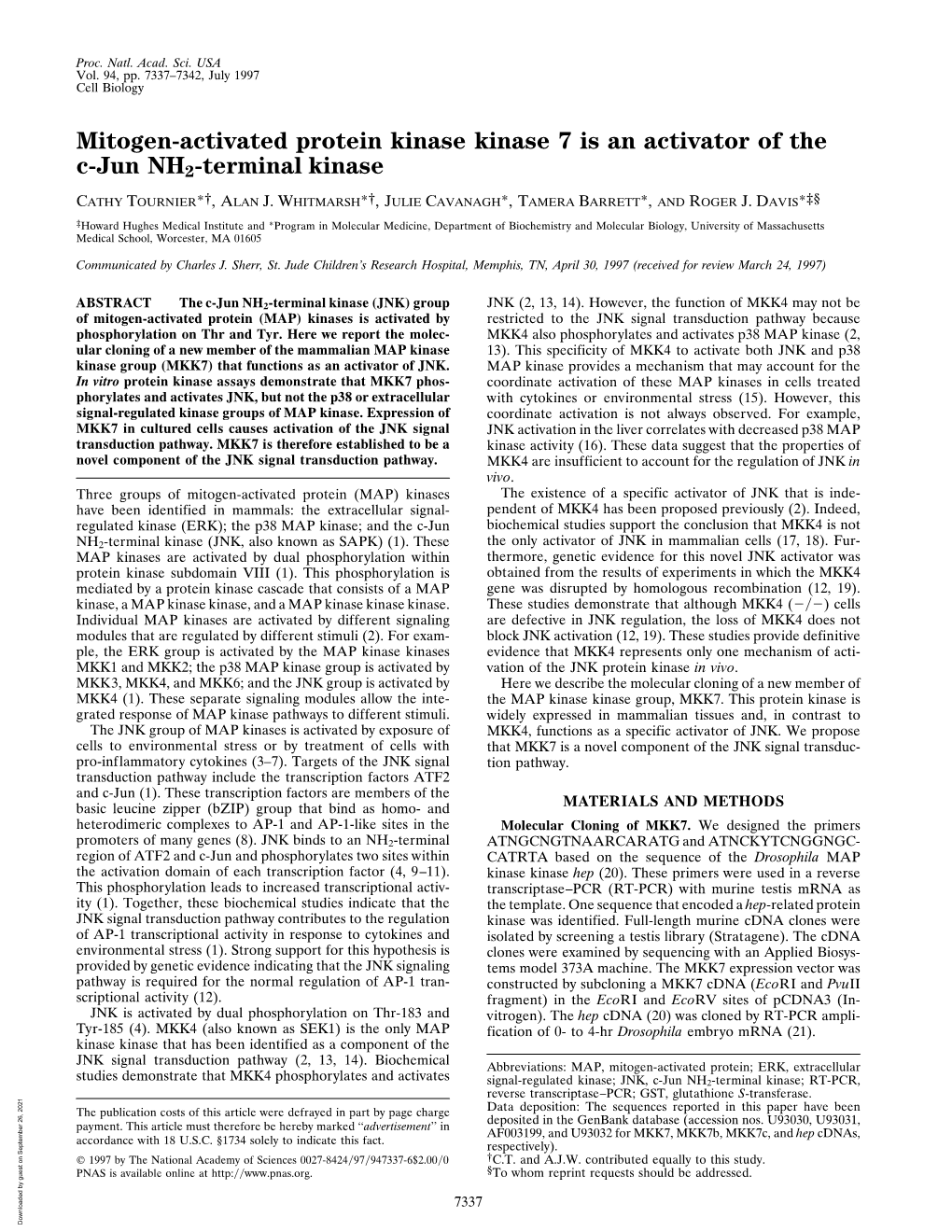 Mitogen-Activated Protein Kinase Kinase 7 Is an Activator of the C-Jun NH2-Terminal Kinase