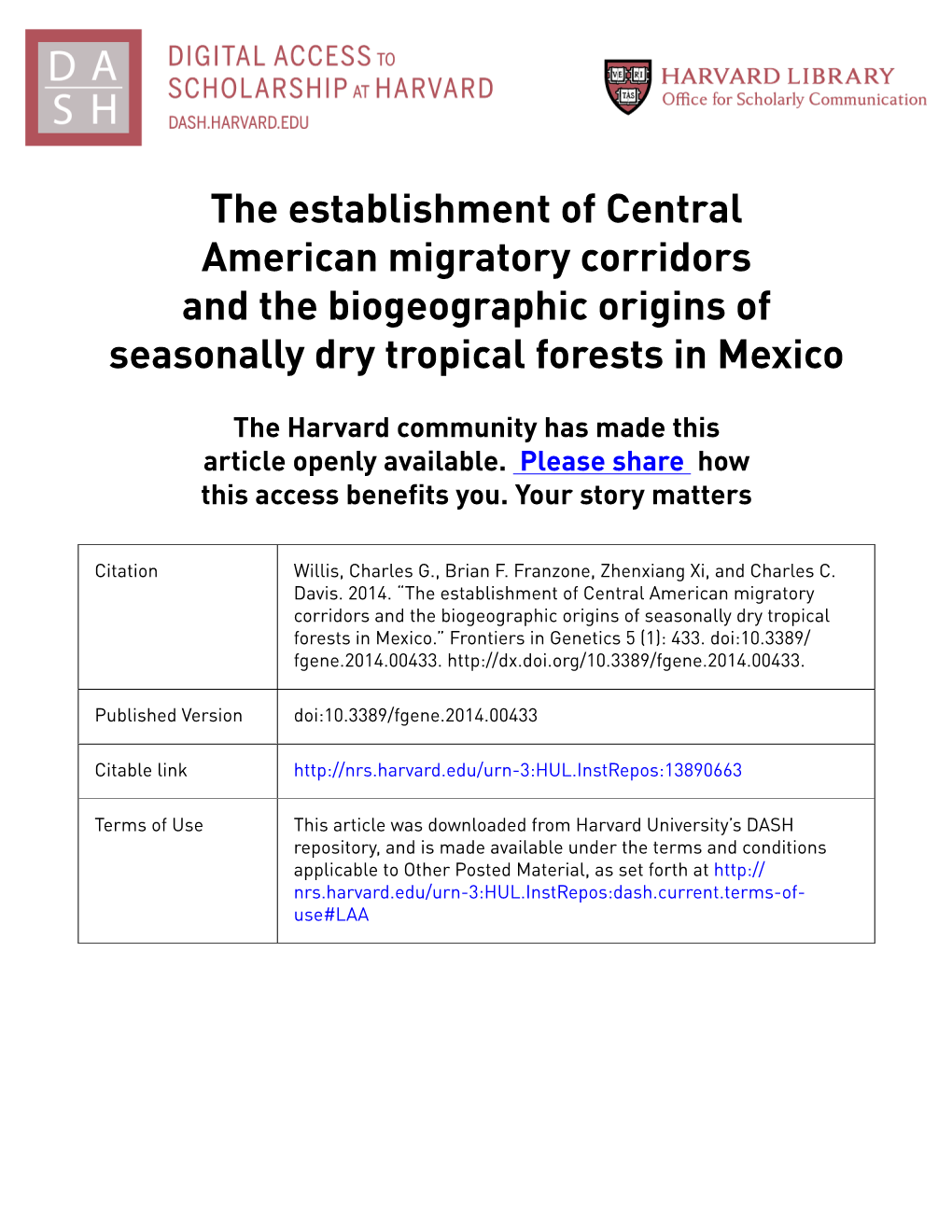 The Establishment of Central American Migratory Corridors and the Biogeographic Origins of Seasonally Dry Tropical Forests in Mexico