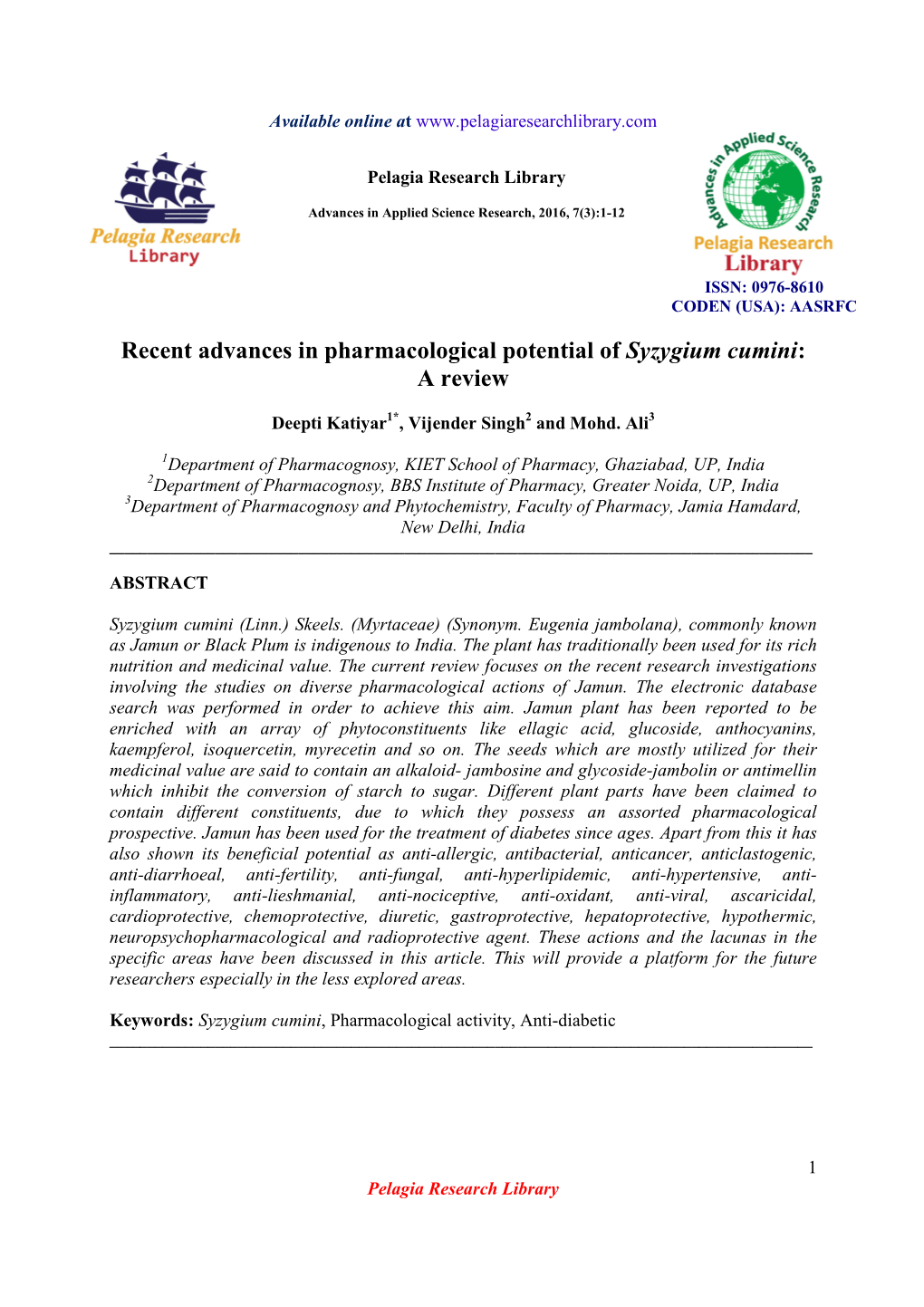 Recent Advances in Pharmacological Potential of Syzygium Cumini: A