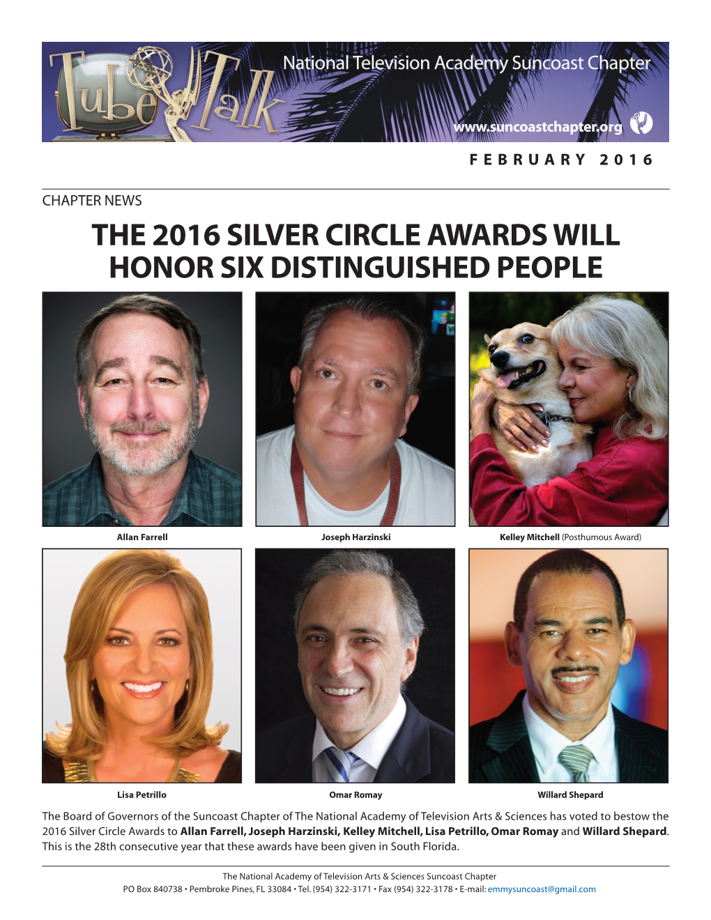 The 2016 Silver Circle Awards Will Honor Six Distinguished People