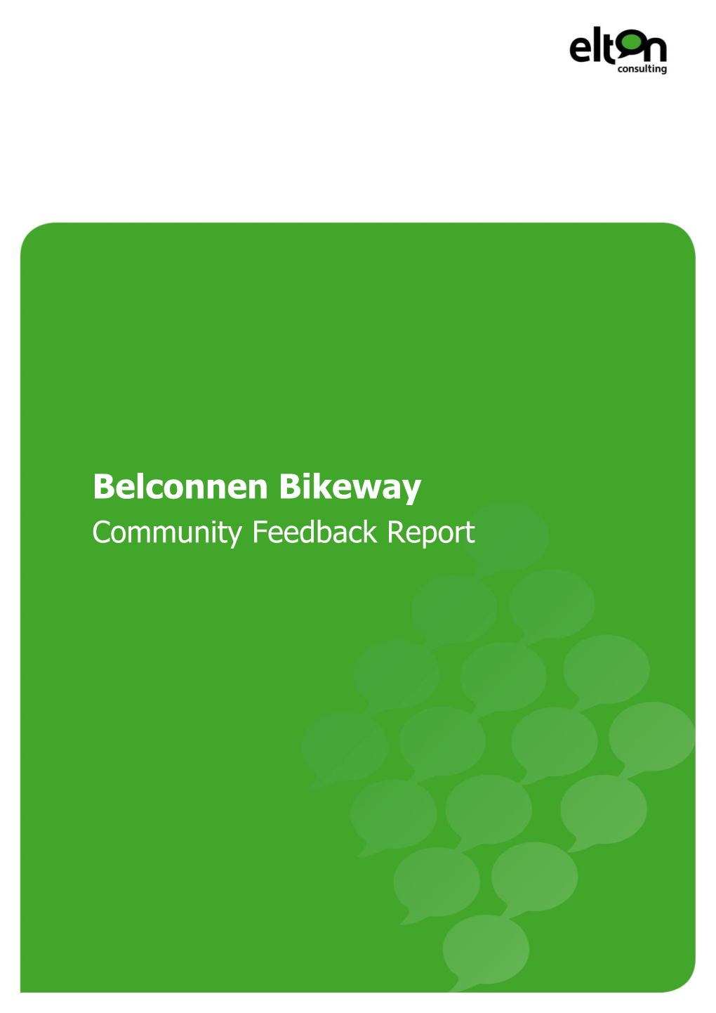 Belconnen Bikeway Community Feedback Report