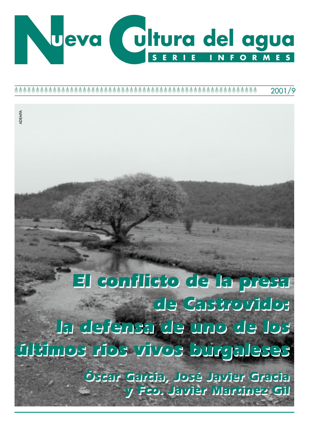 Nº9.- El Conflicto De La Presa De Castrovido