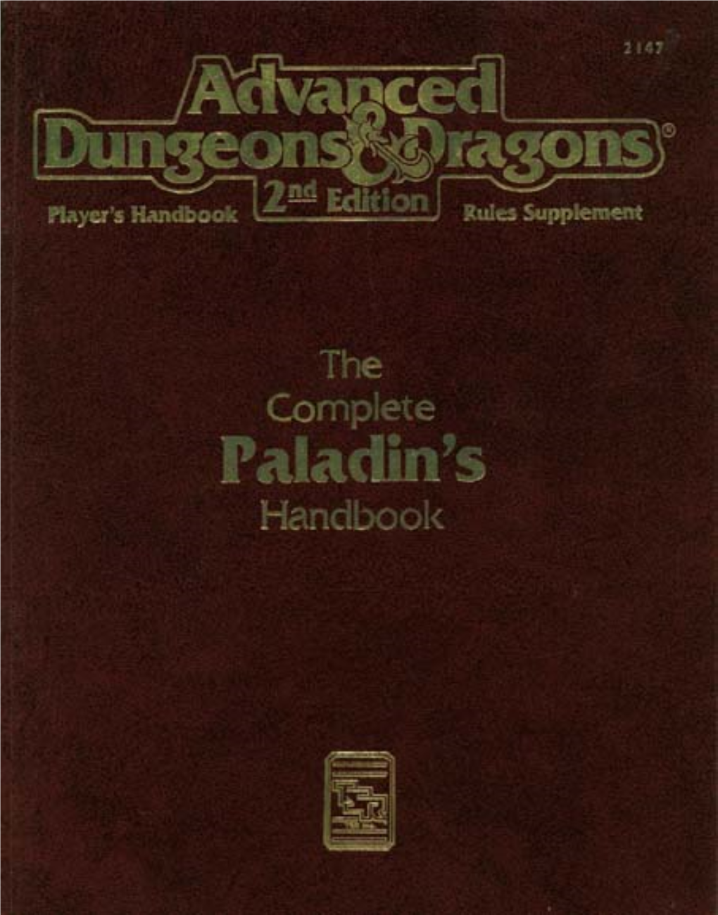 The Complete Paladin's Handbook by Rick Swan