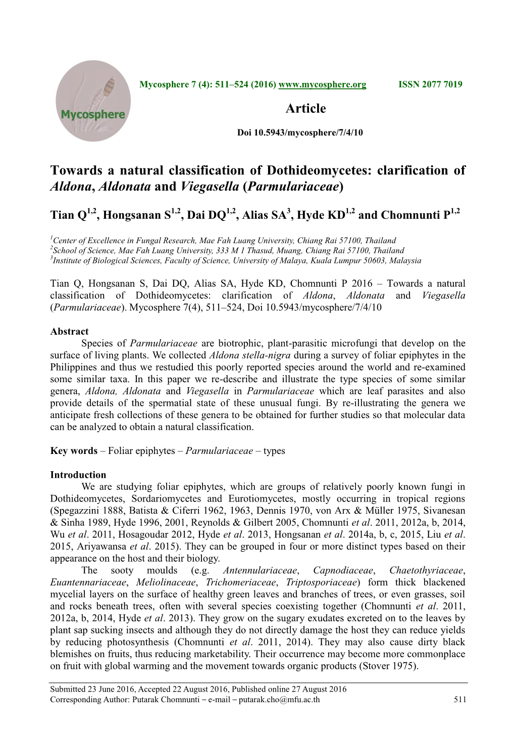 Clarification of Aldona, Aldonata and Viegasella (Parmulariaceae)