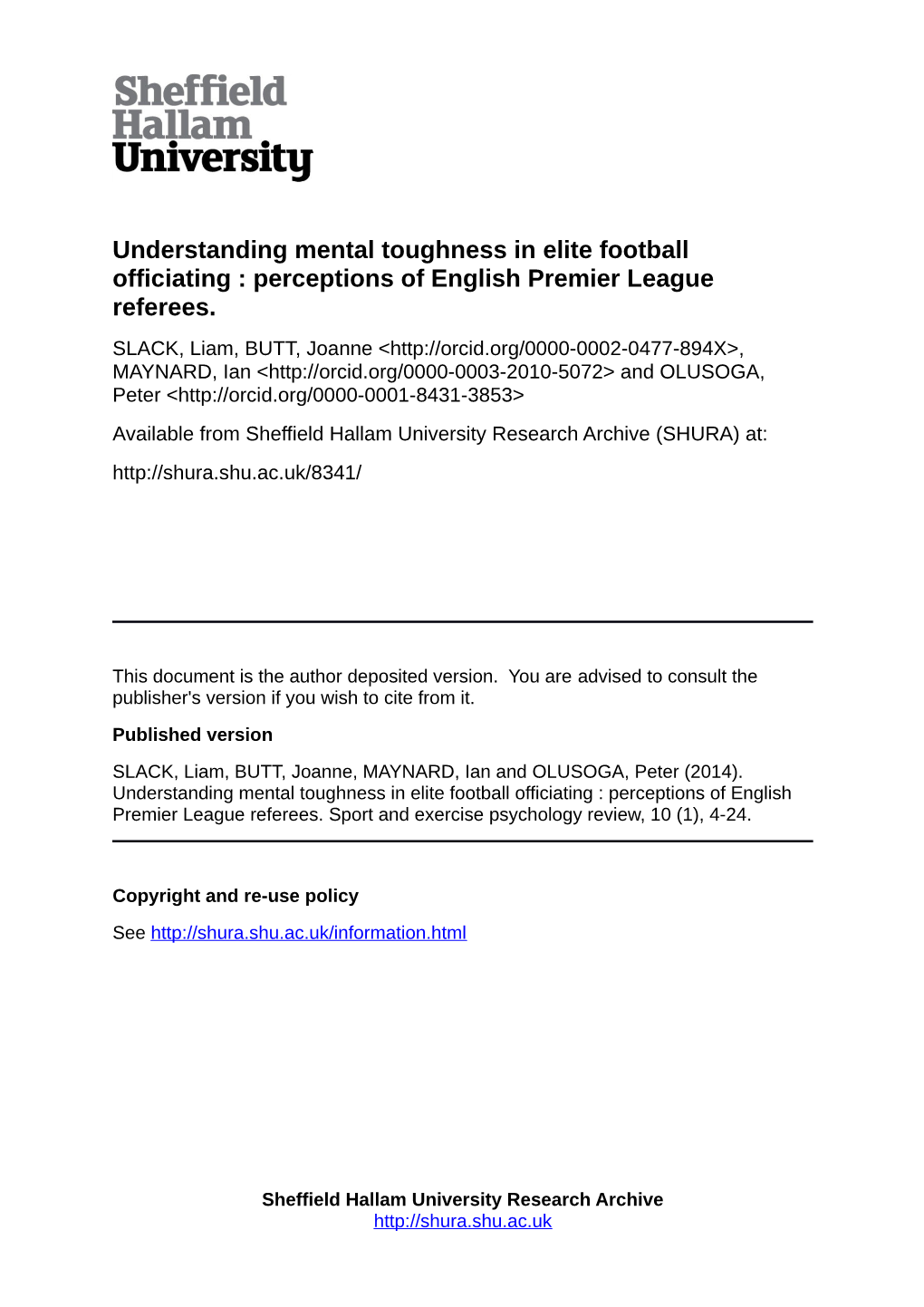 Understanding Mental Toughness in Elite Football Officiating : Perceptions of English Premier League Referees