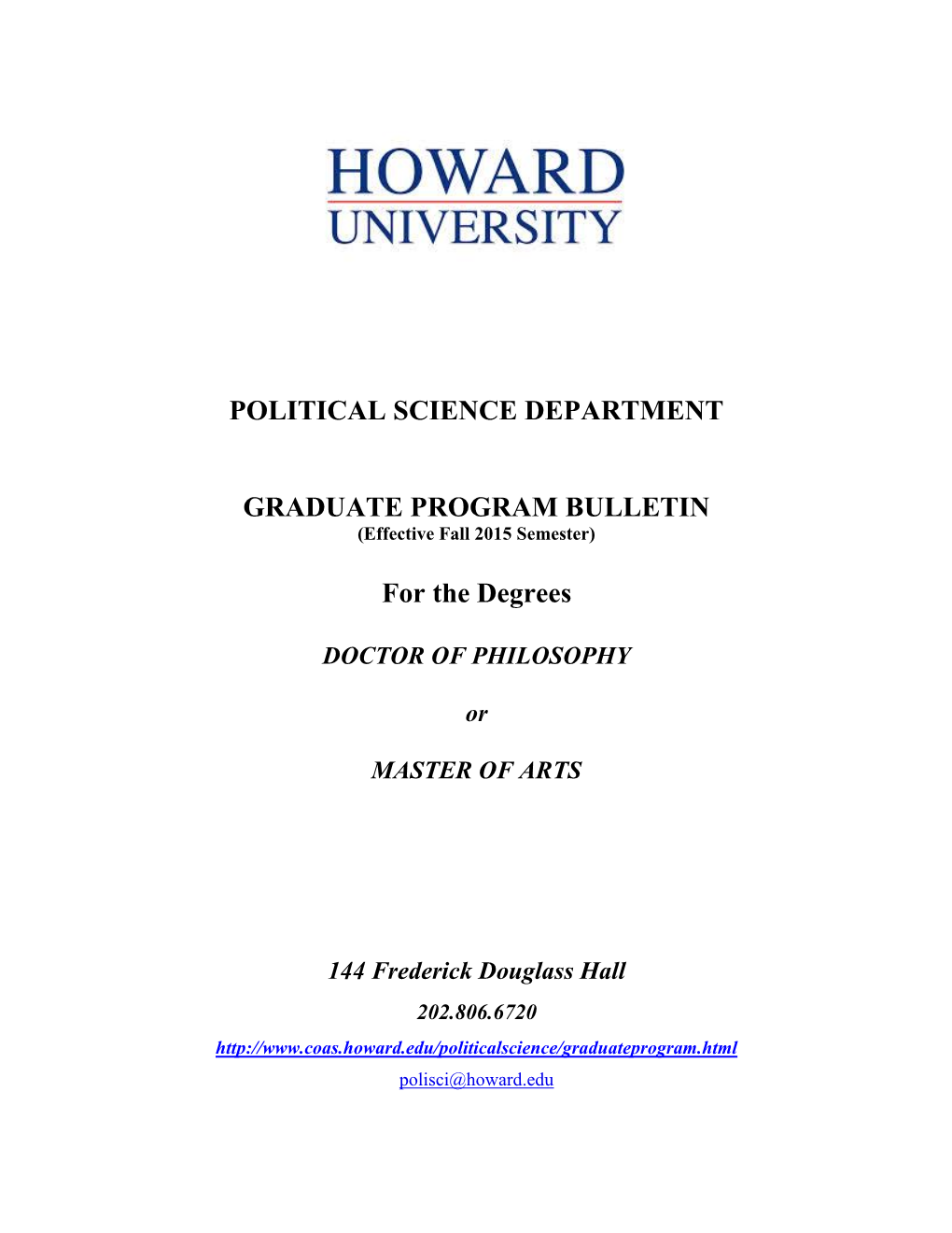 POLITICAL SCIENCE DEPARTMENT GRADUATE PROGRAM BULLETIN for the Degrees