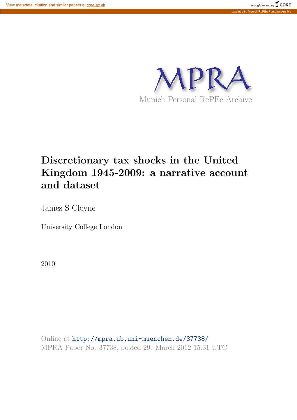 Discretionary Tax Shocks in the United Kingdom 1945-2009: a Narrative Account and Dataset