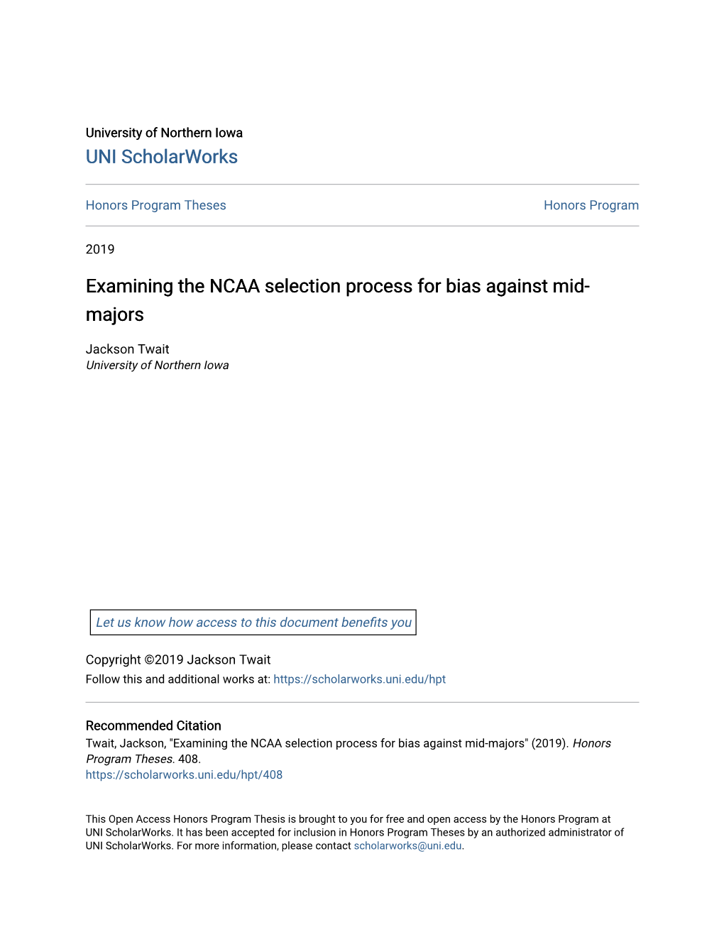 Examining the NCAA Selection Process for Bias Against Mid-Majors" (2019)