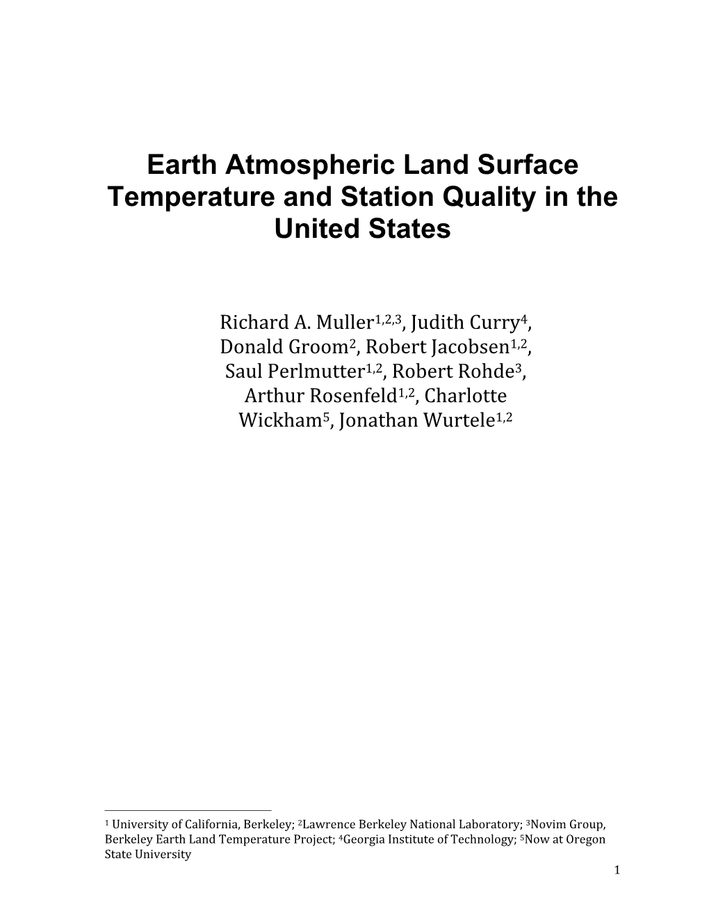 Earth Atmospheric Land Surface Temperature and Station Quality in the United States