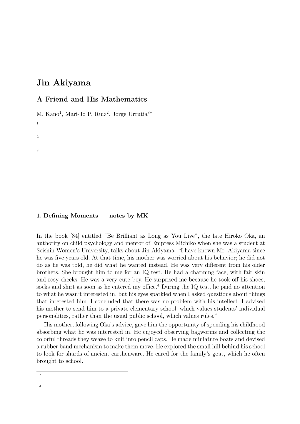 Jin Akiyama: a Friend and His Mathematics