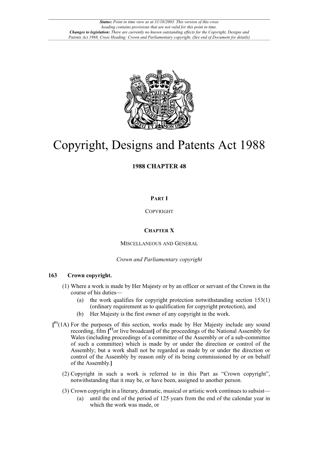 Copyright, Designs and Patents Act 1988, Cross Heading: Crown and Parliamentary Copyright