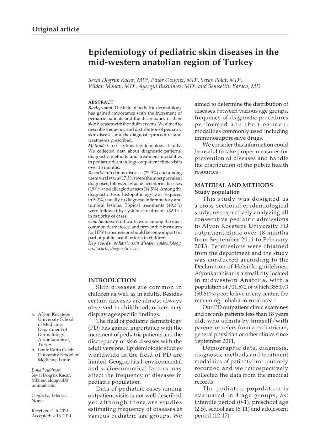 Epidemiology of Pediatric Skin Diseases in the Mid-Western Anatolian Region of Turkey