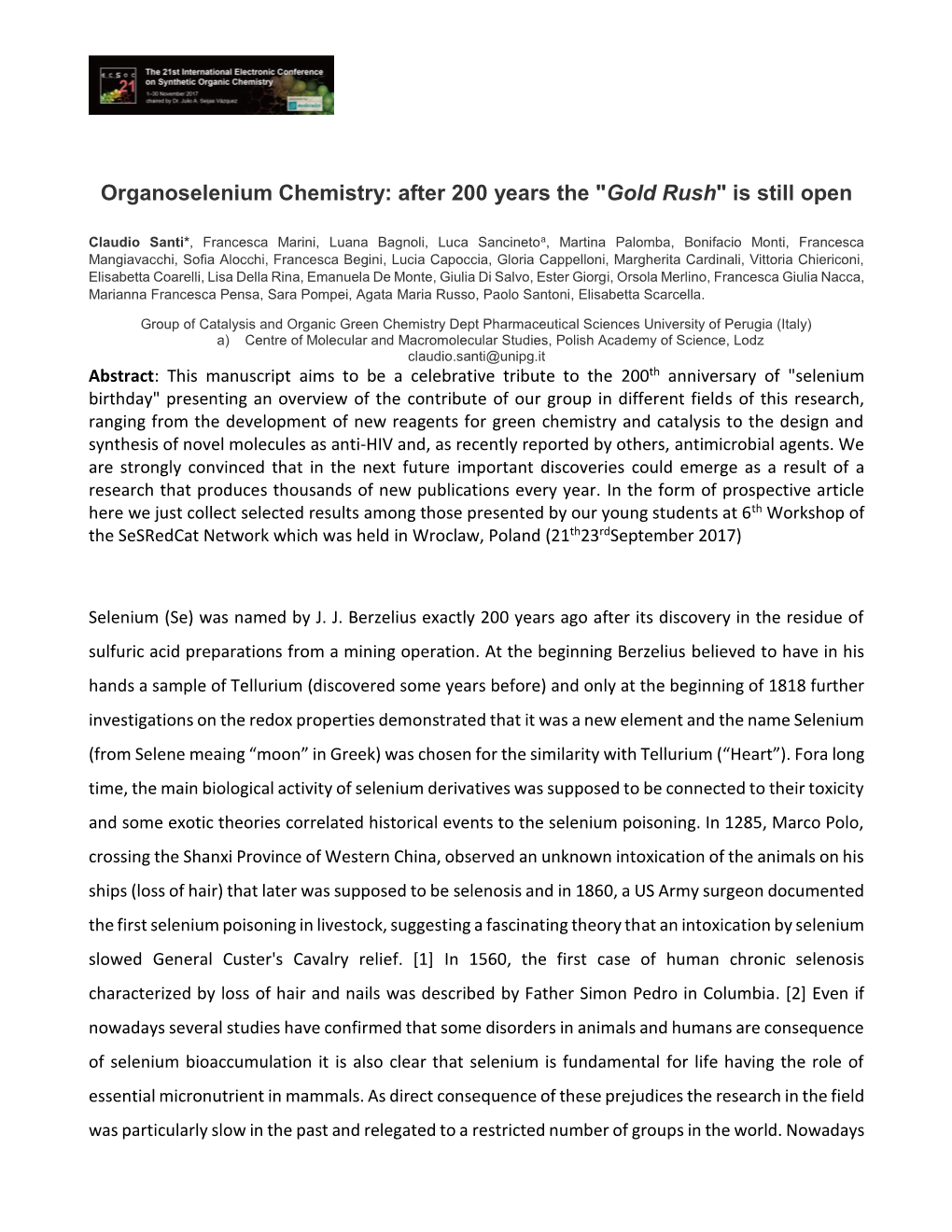 Organoselenium Chemistry: After 200 Years the "Gold Rush" Is Still Open