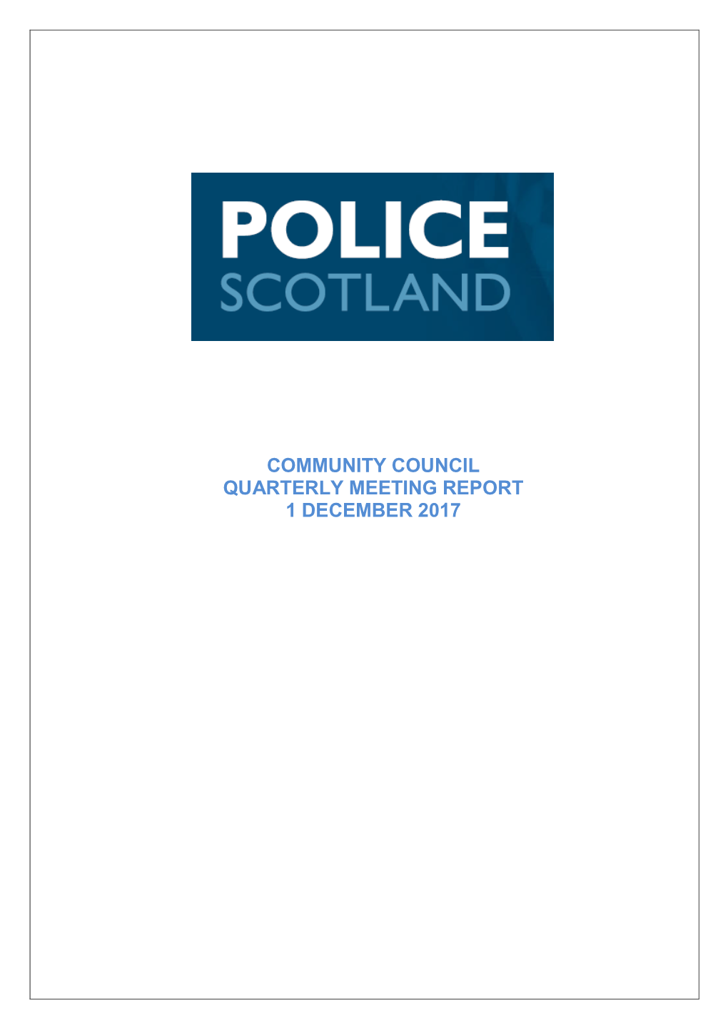 Community Council Quarterly Meeting Report 1 December 2017