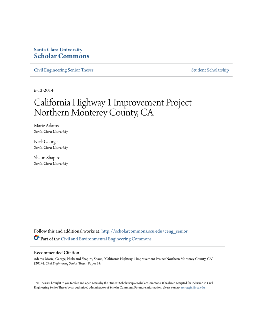 California Highway 1 Improvement Project Northern Monterey County, CA Marie Adams Santa Clara Univeristy