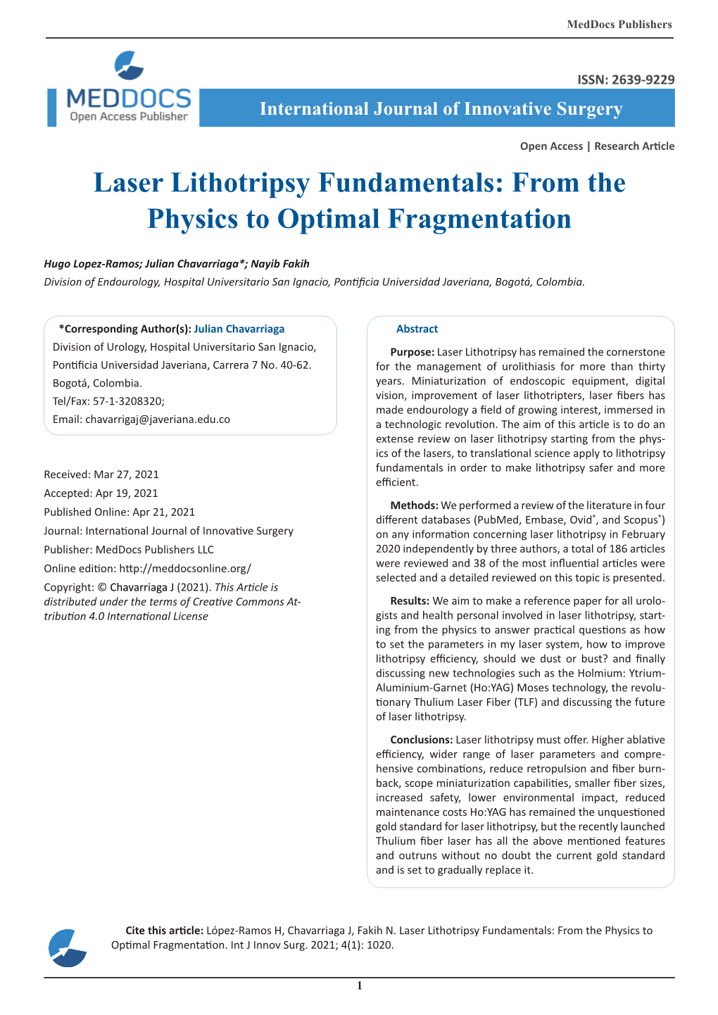 Laser Lithotripsy Fundamentals: from the Physics to Optimal Fragmentation