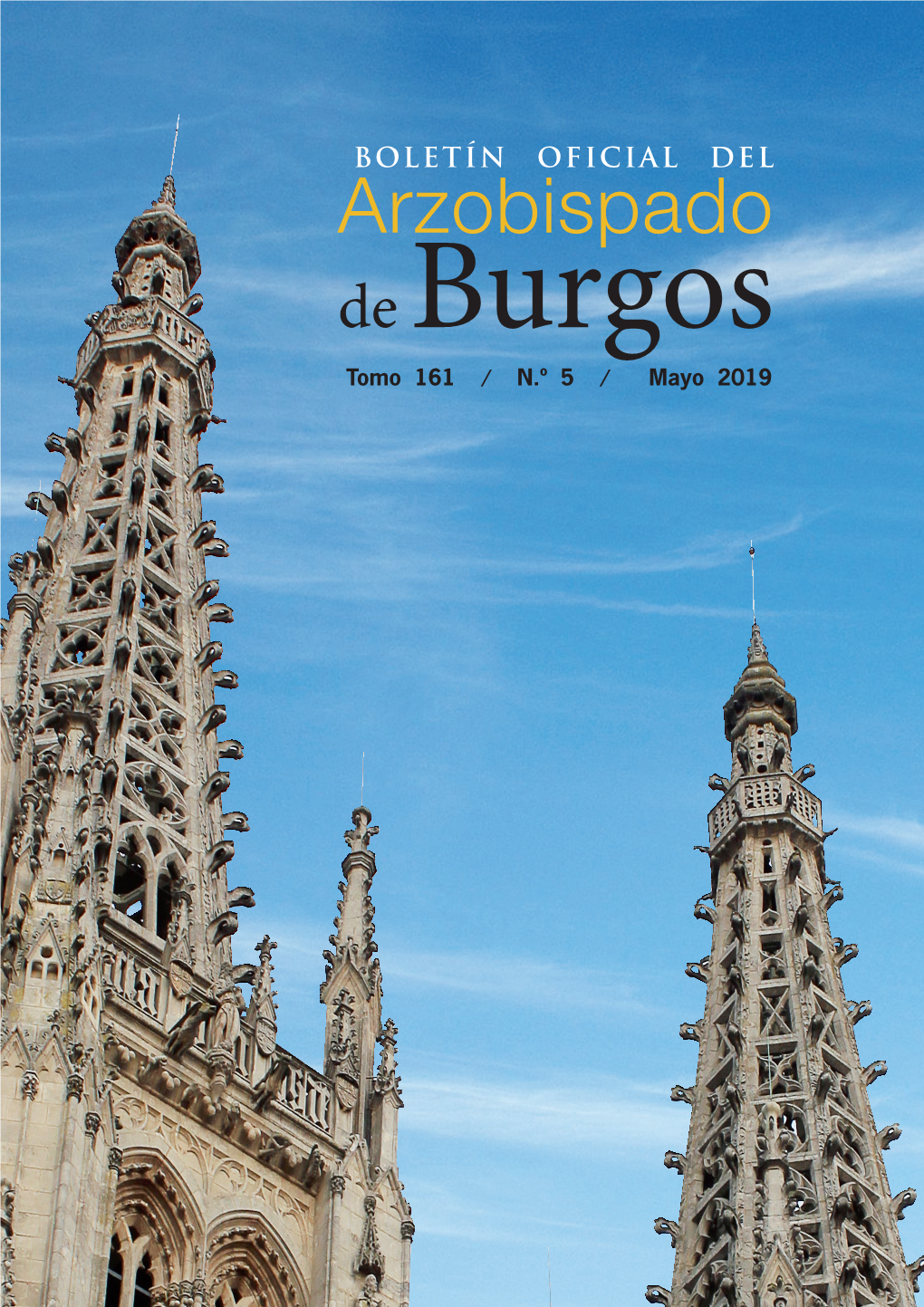 DEL Arzobispado De Burgos Tomo 161 / N.º 5 / Mayo 2019