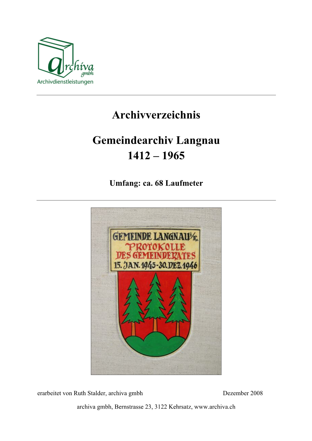 Archivverzeichnis Gemeindearchiv Langnau 1412