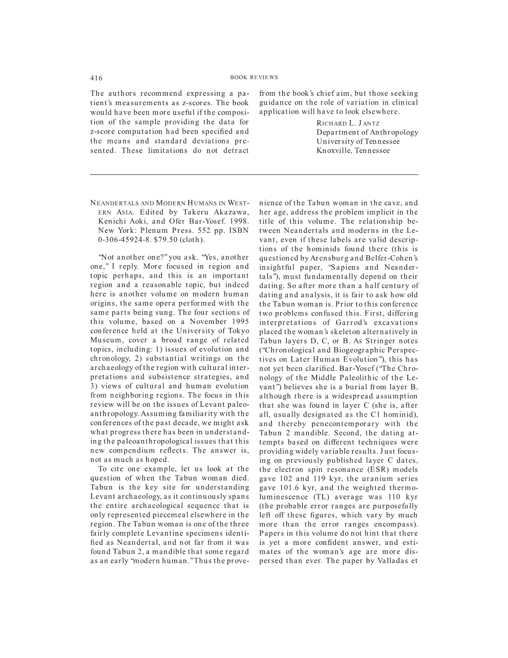 The Authors Recommend Expressing a Pa- from the Book’S Chief Aim, but Those Seeking Tient’S Measurements As Z-Scores