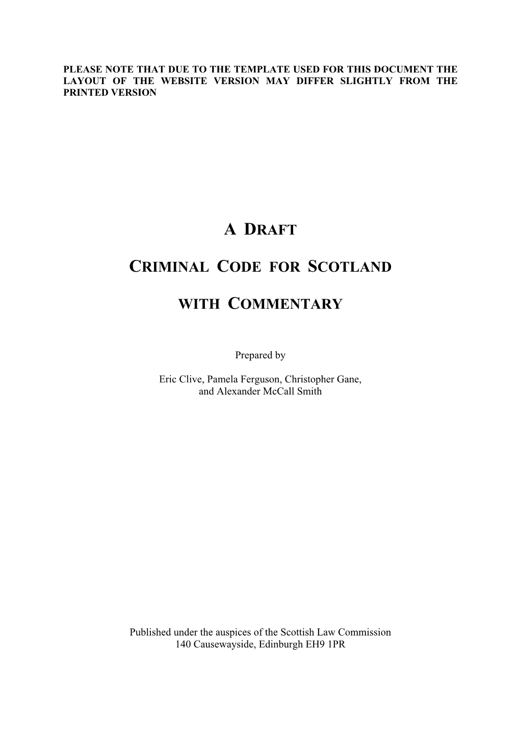 Draft Criminal Code for Scotland with Commentary