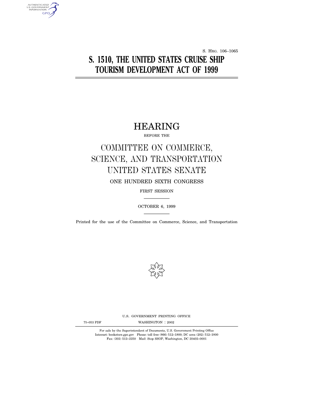 S. 1510, the United States Cruise Ship Tourism Development Act of 1999