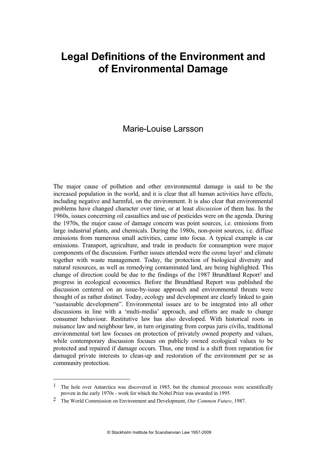 Legal Definitions of the Environment and of Environmental Damage