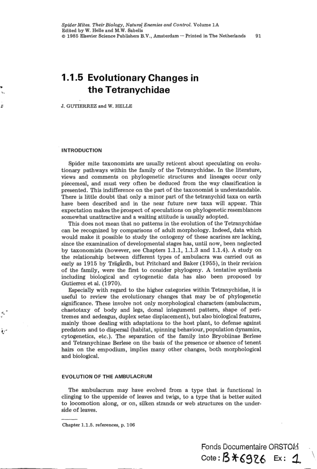 Evolutionary Changes in the Tetranychidae