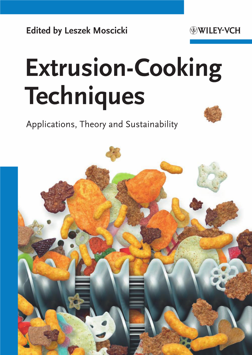 Extrusion-Cooking Techniques