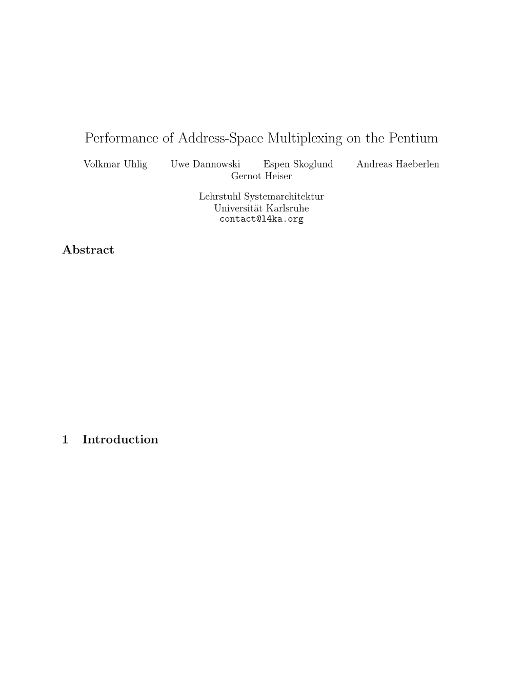 Performance of Address-Space Multiplexing on the Pentium