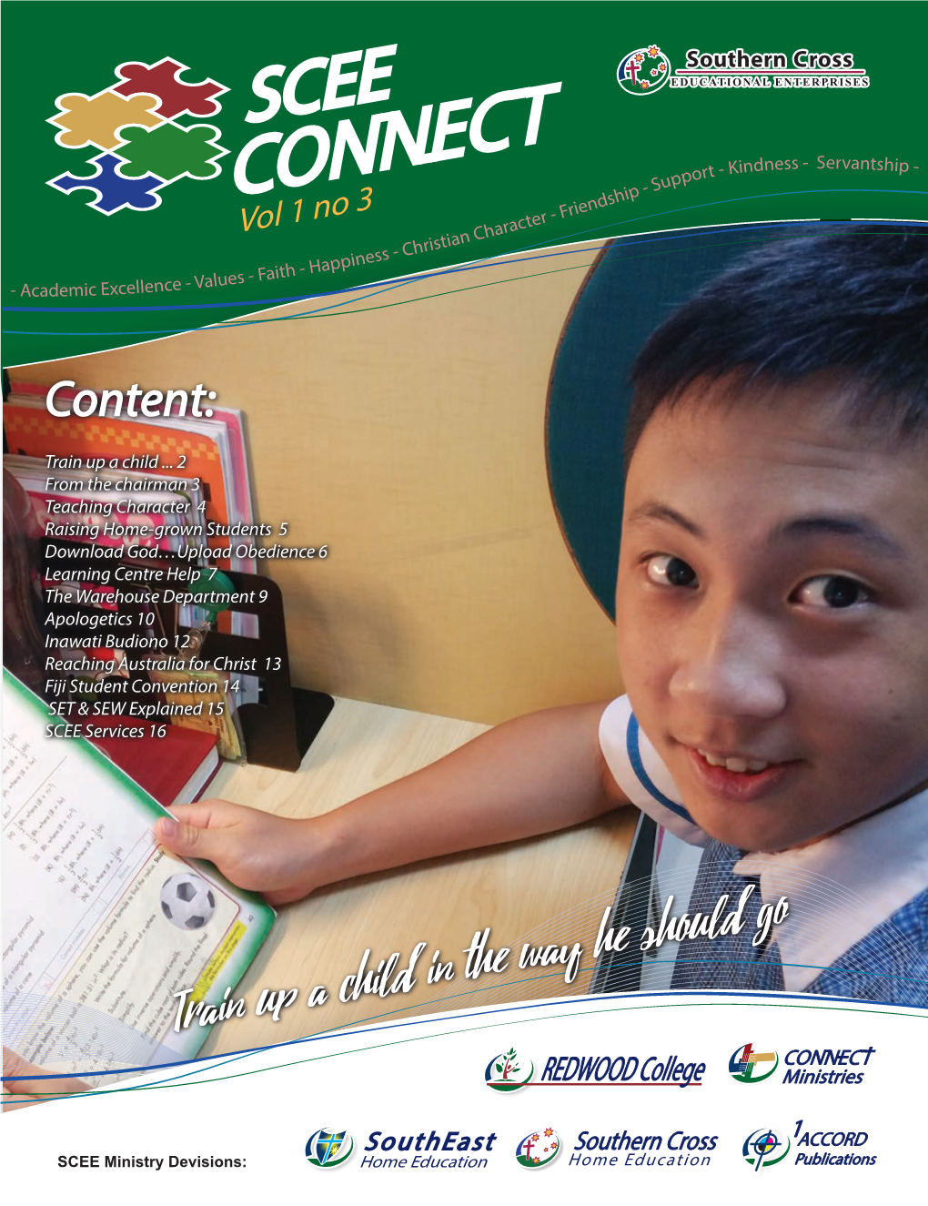 CONNECT Ndshi Ie Er - Fr Aract Vol 1 No 3 an Ch Christi Iness - H - Happ Lues - Fait - Academic Excellence - Va