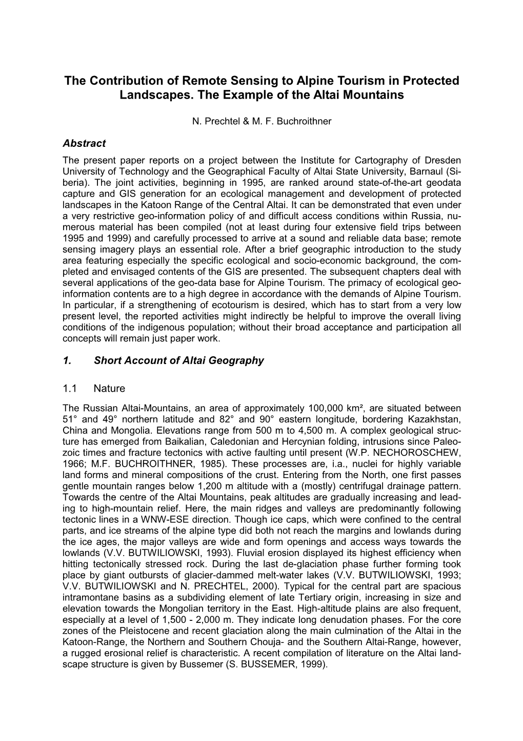 The Contribution of Remote Sensing to Alpine Tourism in Protected Landscapes