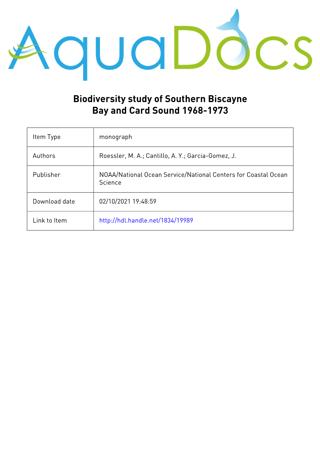 Biodiversity Study of Southern Biscayne Bay and Card Sound 1968-1973