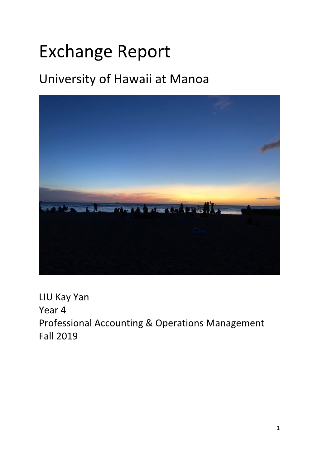 Exchange Report University of Hawaii at Manoa