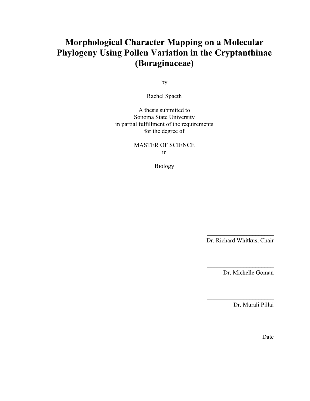 Morphological Character Mapping on a Molecular Phylogeny Using Pollen Variation in the Cryptanthinae (Boraginaceae)