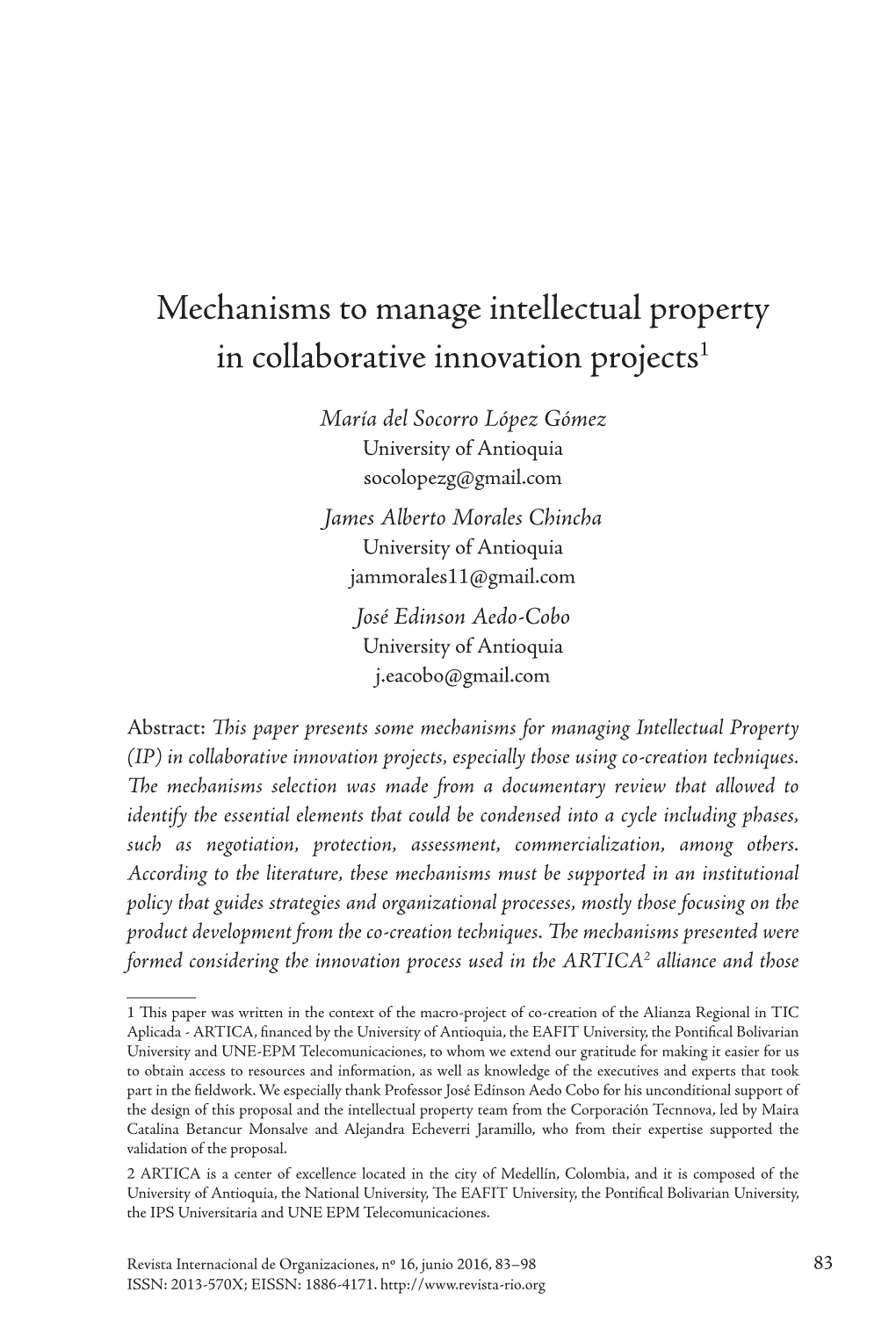 Mechanisms to Manage Intellectual Property in Collaborative Innovation Projects1